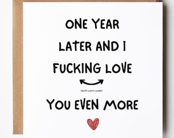 1 Year Anniversary Card, I Love You Even More, Funny 1st Anniversary Card for Boyfriend Girlfriend Husband Wife
