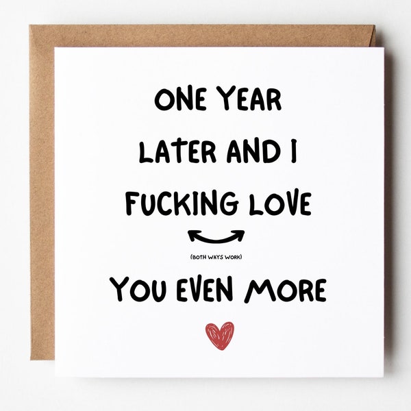 1 Year Anniversary Card, I Love You Even More, Funny 1st Anniversary Card for Boyfriend Girlfriend Husband Wife