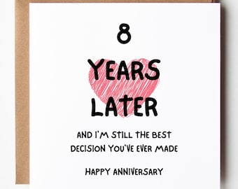 8th Anniversary Card - Funny Sarcastic - Eight Year Anniversary Gift