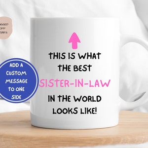 Sister In Law Mug, Worlds Best Sister In Law Mug, Sister-In-Law-Mug, Sister In Law Birthday Gift, Novelty Gift For Sister In Law