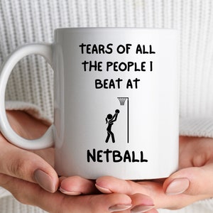 Funny Netball Player Mug Best Gift for Her Novelty Coffee Present for Wife or Girlfriend Team End of Season Birthday Christmas Personalised