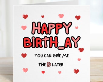 Cheeky Birthday Card, Husband Humour Birthday Card, Funny Boyfriend Bday Card, Birthday Card for Boyfriend Rude, Birthday Card Husband Rude
