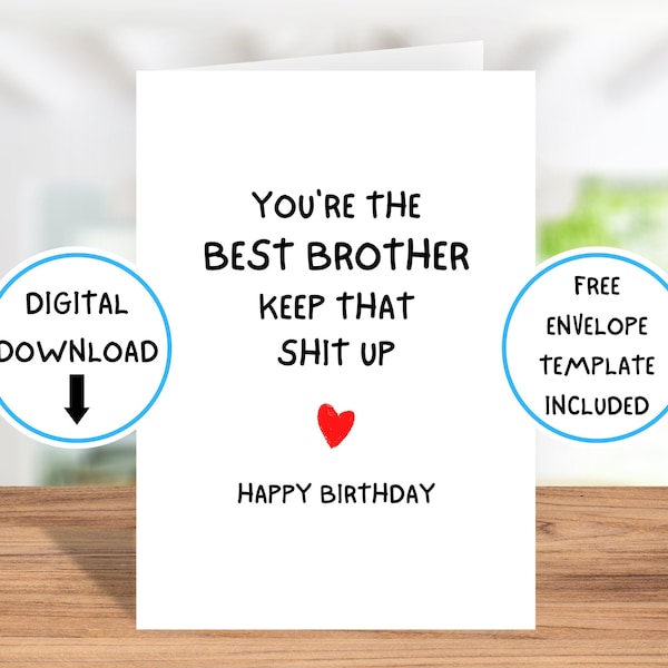 Printable Birthday Card, Funny Card For Brother, Funny Birthday Card, You're the Best Brother, Brother Birthday Card