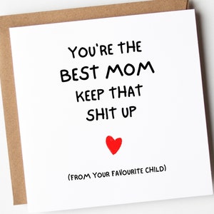 Mothers Day Card Funny, You&#39;re The Best Mom Card, Funny Mothers Day Card, Funny Card For Mum