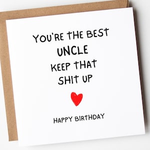Funny Uncle Birthday Card, Funny Birthday Card For Uncle, You&#39;re The Best Uncle Card, Uncle Birthday Card Funny