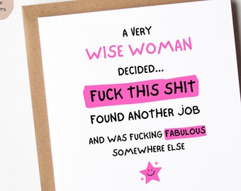 A Very Wise Woman Found Another Job, Funny New Job Card, Funny Congrats Card, For Coworker, Leaving Work Card, Good Luck Card