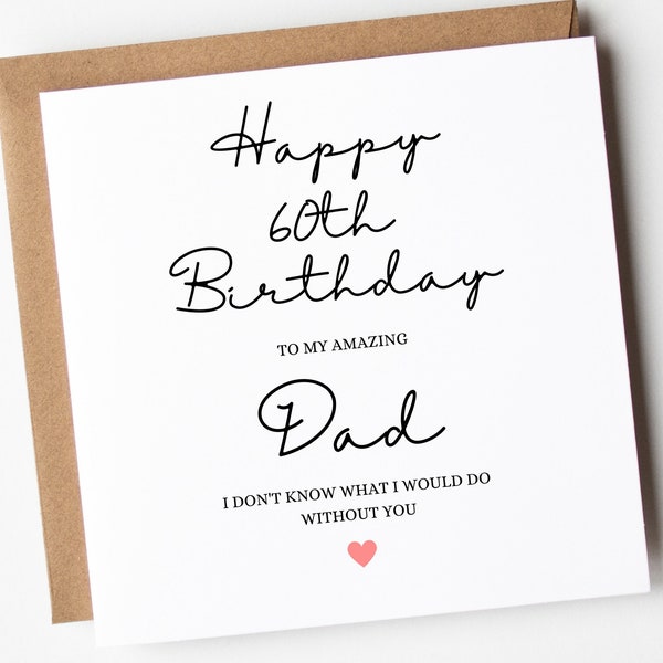 60th Birthday Card For Dad, Happy 60th Birthday Dad, Card For Dad, 60th Birthday Card For Dad, Card For Dads 60th, Sixty,