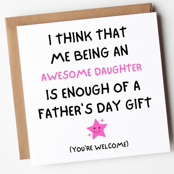 Funny Fathers Day Card From Daughter, Dad Card From Daughter, Sarcastic Father Day Card From Daughter, Funny Dad Greeting Card