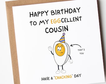 Cousin Birthday Card, Happy Birthday To My Eggcellent Cousin Birthday Card, Funny Birthday Card For Cousin