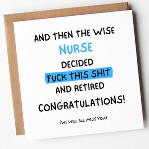 And The Wise Nurse Decided F*ck This And Retired Card, Funny Retirement Card For Nurse, Retirement Card Funny, Friend Retirement Card image 1