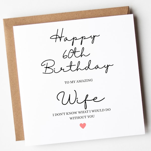 60th Birthday Card For Wife, Happy 60th Birthday Wife, Card For Wife, 60th Birthday Card For Wife, Card For Wife 60th, Sixty,