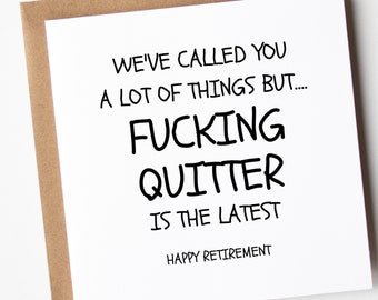 Fucking Quitter, Funny Retirement Card, Retirement Cards For Men, Funny Retirement Gift For Men, Retirement Card For Women, Retirement Card