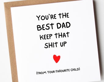 Funny Card For Dad, You're The Best Dad Funny Card, Funny Birthday Card For Dad, Sarcastic Witty Birthday Card, Minimalist Cards
