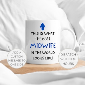 Gift for Midwife, Best Midwife In The World Mug, My Midwife, Thank You Gift for Midwife, Gift From New Parents, Midwife Mug