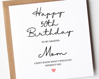 Mum 50th Birthday Card, Happy 50th Birthday To My Mum, 50th Birthday Card Mum, Mom 50th Birthday Card