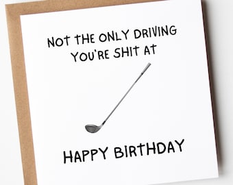 Golf Card, Funny Golf Birthday Card, Golf Birthday Card, Humorous Golf Card,