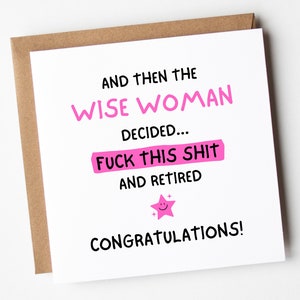 Retirement Card For Women, The Wise Woman Retired Congratulations Card, Funny Retirement Card, Colleague Leaving Work Card