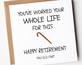 Retirement Card For Men, You've Worked Your Whole Life For This Card, Funny Retirement Card