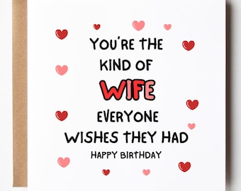 Wife Birthday Card, Cute Birthday Card to Wife, Amazing Wife Card Birthday, Birthday Cards for Wife Personalised