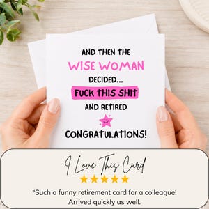 Rude retirement card for woman with funny pink and black retirement message