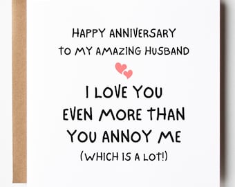 Funny Husband Anniversary Card, I Love You Even More Card, Amazing Husband Card, Personalised Anniversary Cards for Husband
