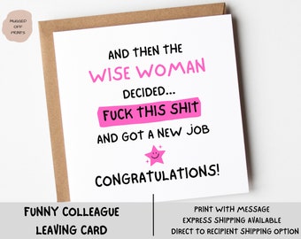 And Then The Wise Woman Got A New Job - Funny Congrats Card, Leaving Work, New Job Card, For Co-worker, Good Luck Card