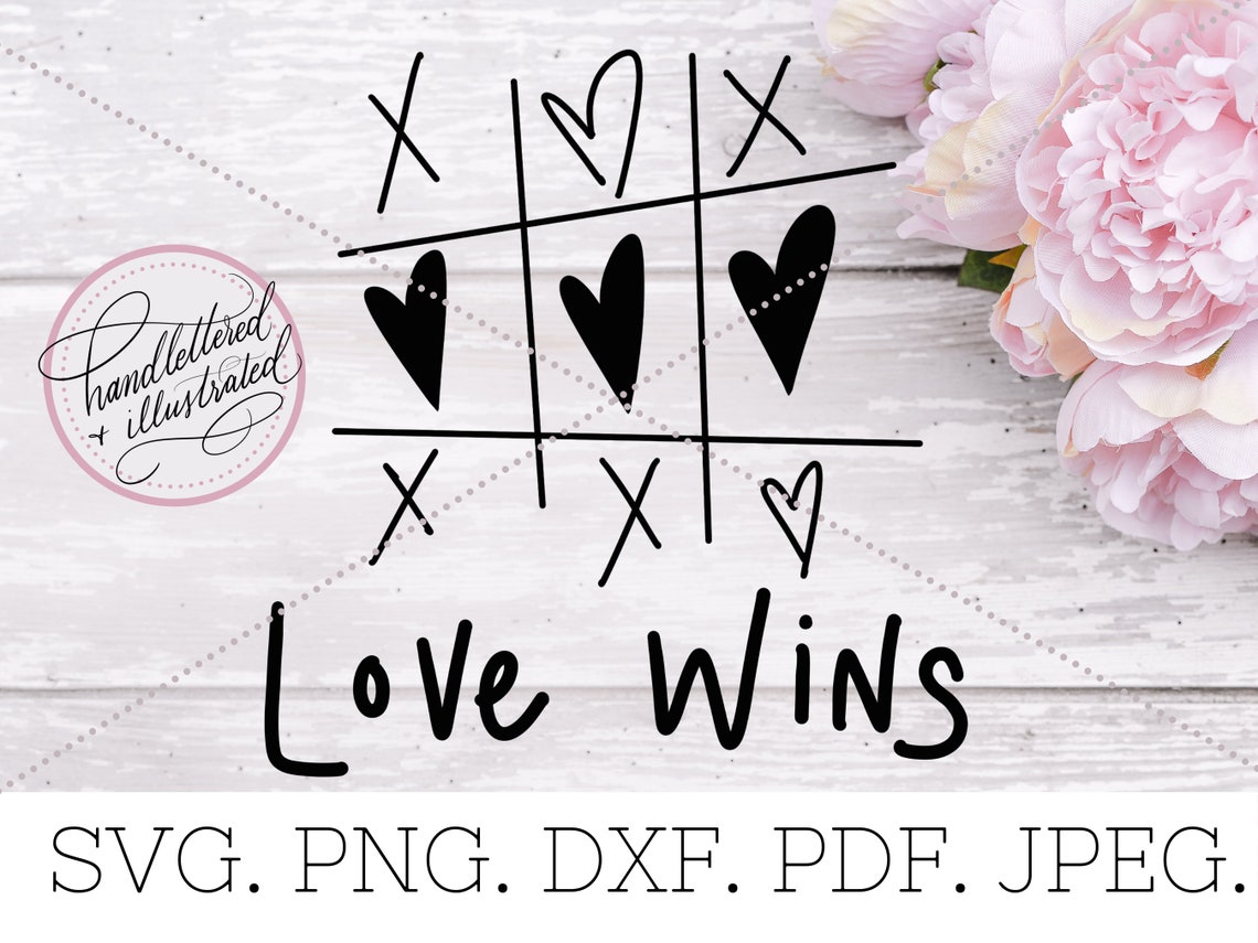 Love Wins SVG, Valentine Tic Tac Toe SVG, Hand Drawn Heart, Hand Drawn ...