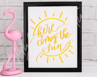 Here Comes the Sun PNG | Here Comes the Sun SVG | Sun png | Sun svg | Summer png file | summer svg cut file | sunshine cut file | summer svg