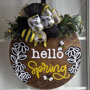 Hello Spring Door Hanger: 16" Bee Spring Sign