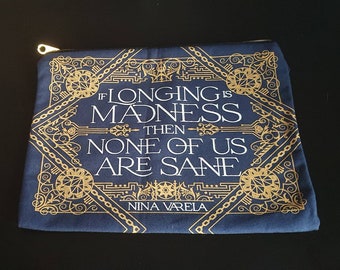 Illumicrate Crier es War von Nina Varela "If Longing Is Madness" Stoff Zip Tasche