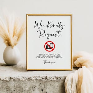 We Kindly Request No Photos Or Videos, Modern Minimalist Wedding Signs, No Photos Sign, Digital Download, Reception Signs, Instant Download