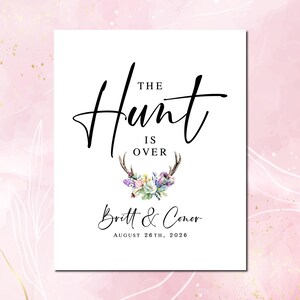 The Hunt Is Over Wedding Sign: Minimalist Reception Decor (Digital Download)