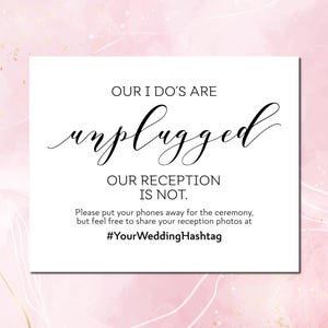 Unplugged Wedding Sign: Ceremony & Reception Hashtag (Printable)