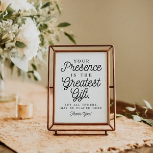 Your Presence Is The Greatest Gift But All Others May Be Placed Here, Wedding Signs, Wedding Gift Sign, Gift Table Sign, Wedding Sayings