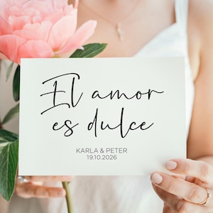 El Amor Es Dulce Sign: Modern Minimalist Wedding Printable (Digital Download)