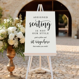 Assigned Seating Is Not Our Style, Grab A Pillow And Sit Anywhere That Makes You Smile, Wedding Seating Sign, Reception Signs, Seat Signage