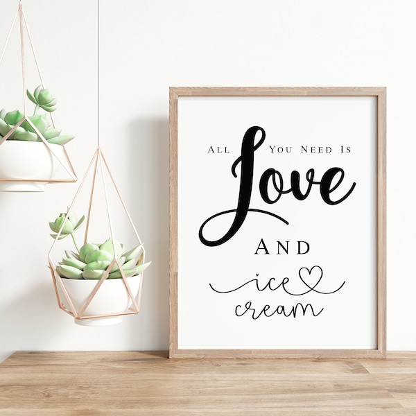 All You Need Is Love And Ice Cream, Wedding Signs, Wedding Ice Cream Sign, Ice Cream Bar Sign, Wedding Sayings, Wedding Ice Cream Quotes