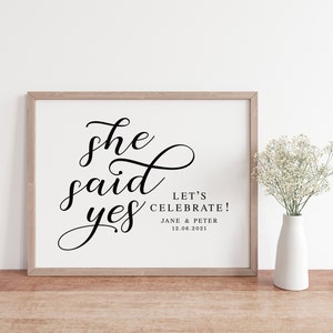 She Said Yes Engagement Party Sign: Printable Celebration Decor (PDF & JPG)