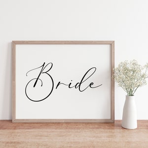 Bride Script Sign: Wedding Table Decor (PDF & JPG Download)