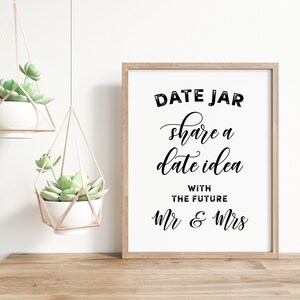 Date Jar Sign, Share A Date Idea With A Future Mr And Mrs, Wedding Signs, Wedding Signage, Date Jar Printable, Wedding Download Sign