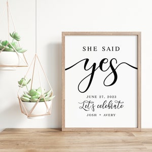 She Said Yes Engagement Sign: Printable Celebration Decor (PDF & JPG)