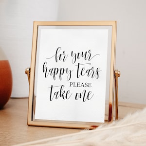 Happy Tears Wedding Sign: Elegant Calligraphy (Digital Download)