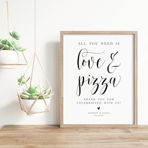 Love and Pizza Wedding Sign: Printable Pizza Bar Decor (Digital Download)