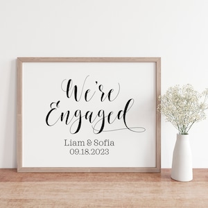 We&#39;re Engaged Sign: Wedding Decor Printable (Digital Download)