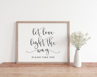Let Love Light The Way, Wedding Signs, Wedding Sayings, Wedding Printables, Wedding Sparkler Sign, Sparkler Send Off Sign, Wedding Decor