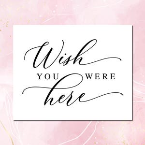 Wish You Were Here, Wedding Signs, Wedding Memorial Sign, Wedding Printables, Wedding Memory Sign, Memory Table Sign, Wedding Decor Sign