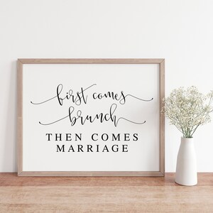 Wedding Brunch Sign: &#39;First Comes Brunch&#39; Printable (PDF & JPG)