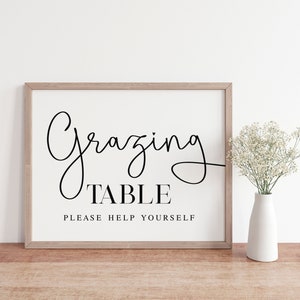 Grazing Table Wedding Sign: Minimalist Food Table Decor (Digital Download)