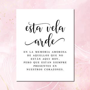 Spanish Wedding Memorial Sign: &quot;Esta Vela Arde&quot; (Digital Download)