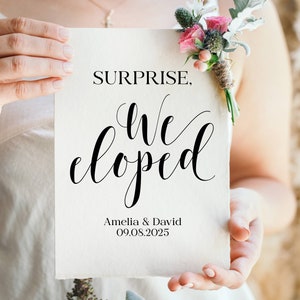 Surprise We Eloped, Custom Elopement Sign, Elopement Announcement, Surprise Wedding Sign, Wedding Prints, Wedding Printables, Instant Decor